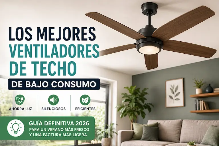mejores ventiladores de techo de bajo consumo
